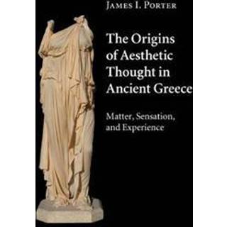 The Origins of Aesthetic Thought in Ancient Greece