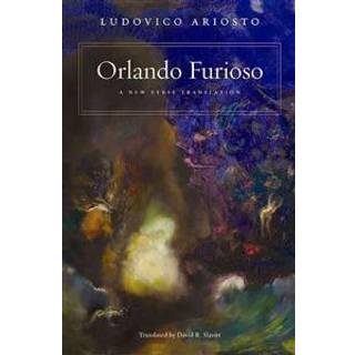 Orlando Furioso: A New Verse Translation