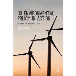 US Environmental Policy in Action