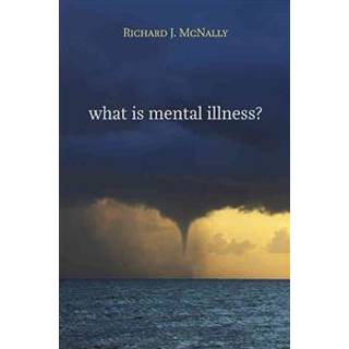 What Is Mental Illness?