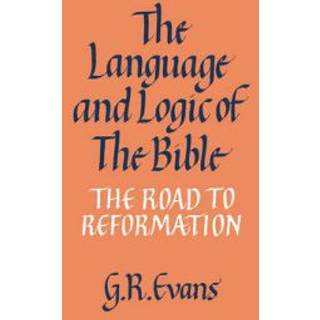 The Language and Logic of the Bible