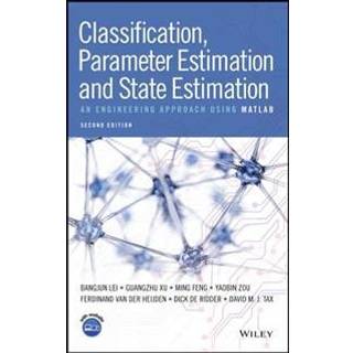 Classification, Parameter Estimation and State Estimation, Edition 2 (Physical)