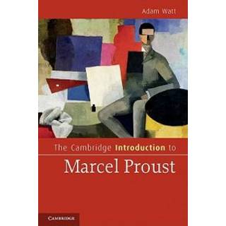 The Cambridge Introduction to Marcel Proust