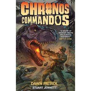 Chronos Commandos - Dawn Patrol