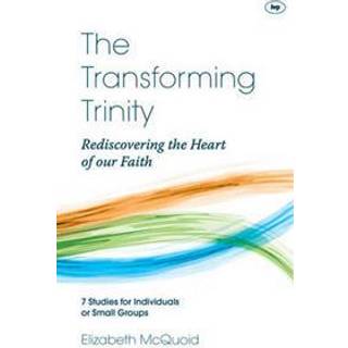 The Transforming Trinity - Study Guide