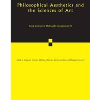 Philosophical Aesthetics and the Sciences of Art