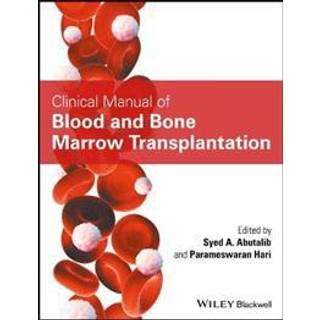 Clinical Manual of Blood and Bone Marrow Transplantation
