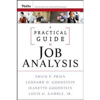 A Practical Guide to Job Analysis