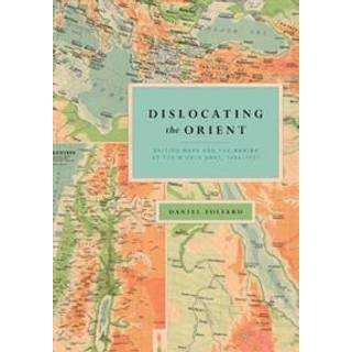 Dislocating the Orient