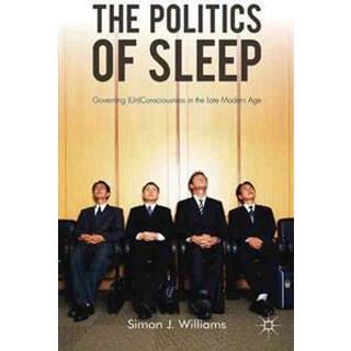 The Politics of Sleep