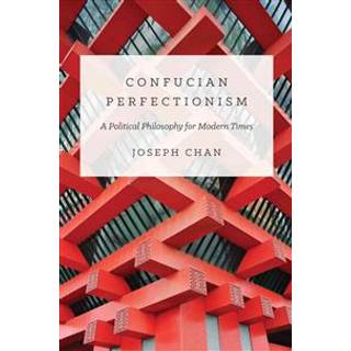 Confucian Perfectionism