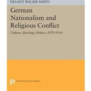 German Nationalism and Religious Conflict