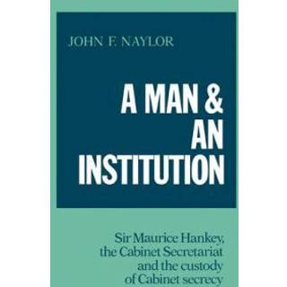 A Man and an Institution