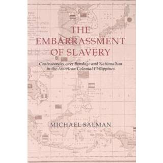 The Embarrassment of Slavery