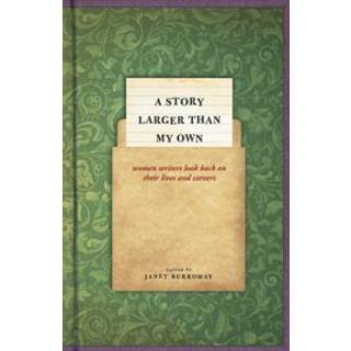 A Story Larger than My Own