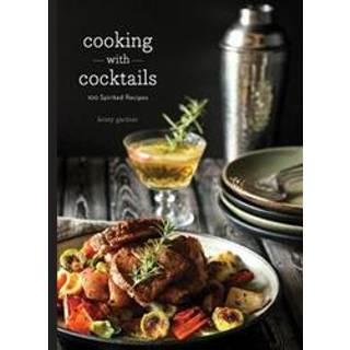 Cooking with Cocktails