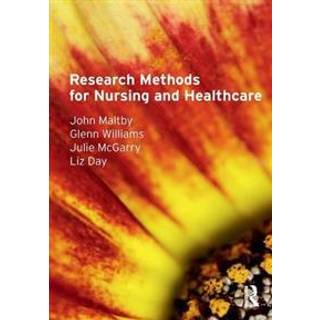 Research Methods for Nursing and Healthcare