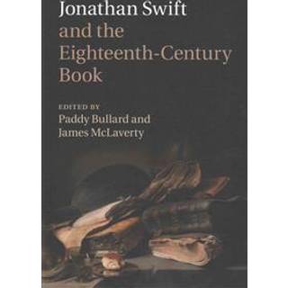 Jonathan Swift and the Eighteenth-Century Book