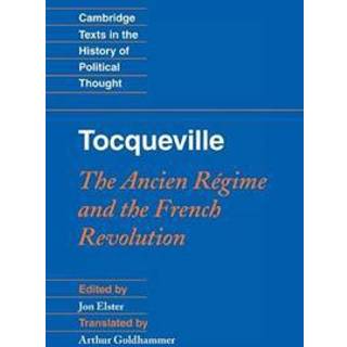Tocqueville: The Ancien Regime and the French Revolution (4, 2011) |