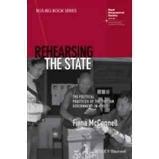 Rehearsing the State