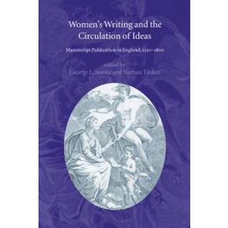 Women's Writing and the Circulation of Ideas