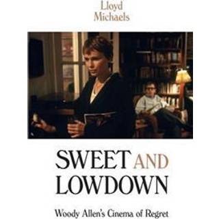 Sweet and Lowdown