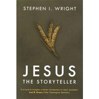 Jesus the Storyteller