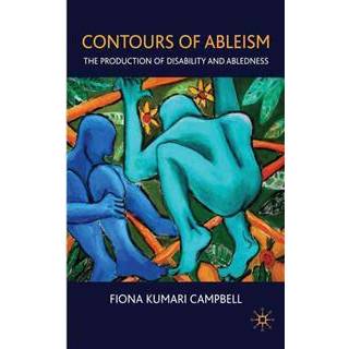 Contours of Ableism