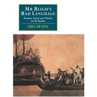 Mr Bligh's Bad Language