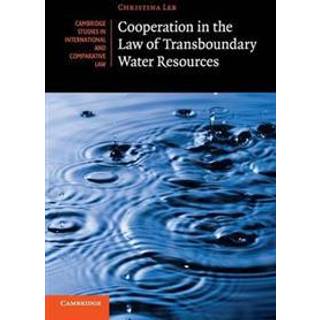 Cooperation in the Law of Transboundary Water Resources
