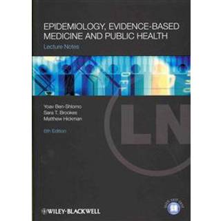 Epidemiology, Evidence-based Medicine and Public Health