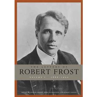 The Letters of Robert Frost