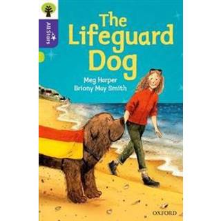 Oxford Reading Tree All Stars: Oxford Level 11: The Lifeguard Dog