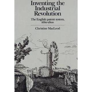 Inventing the Industrial Revolution