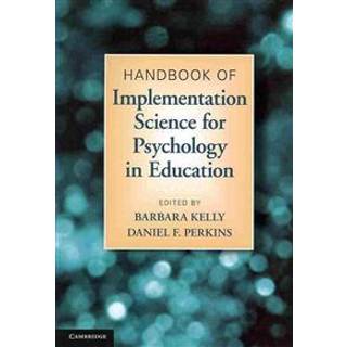 Handbook of Implementation Science for Psychology in Education