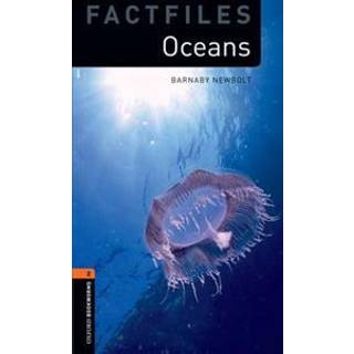 Oxford Bookworms Library Factfiles: Level 2: Oceans