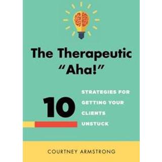 The Therapeutic "Aha!"