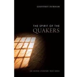 The Spirit of the Quakers