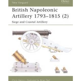 British Napoleonic Artillery 1793-1815 (2)