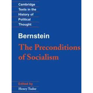 Bernstein: The Preconditions of Socialism