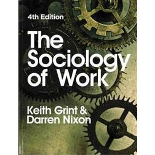 The Sociology of Work