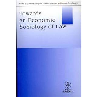 Towards an Economic Sociology of Law
