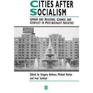 Cities After Socialism