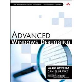 Advanced Windows Debugging (4, 2007) | Mario Hewardt,Daniel Pravat