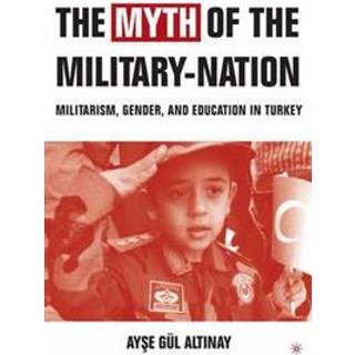 The Myth of the Military-Nation