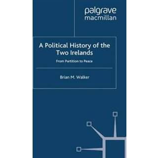 A Political History of the Two Irelands