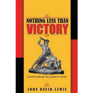 Nothing Less than Victory