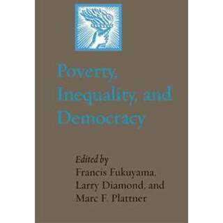 Poverty, Inequality, and Democracy