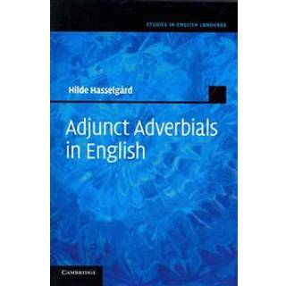 Adjunct Adverbials in English