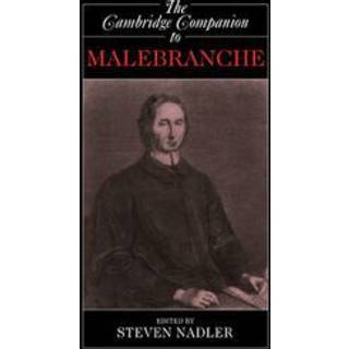 The Cambridge Companion to Malebranche